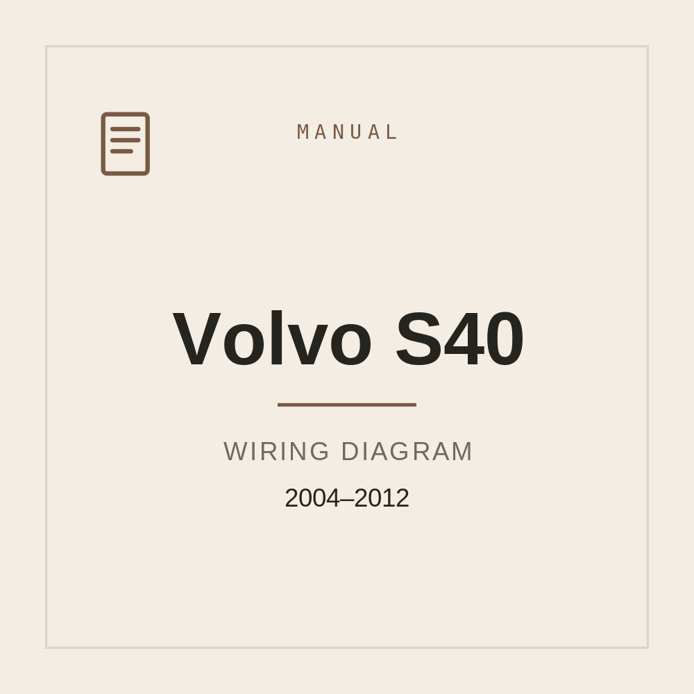 Volvo S40 2004-2012 Wiring Diagram — repair manual cover