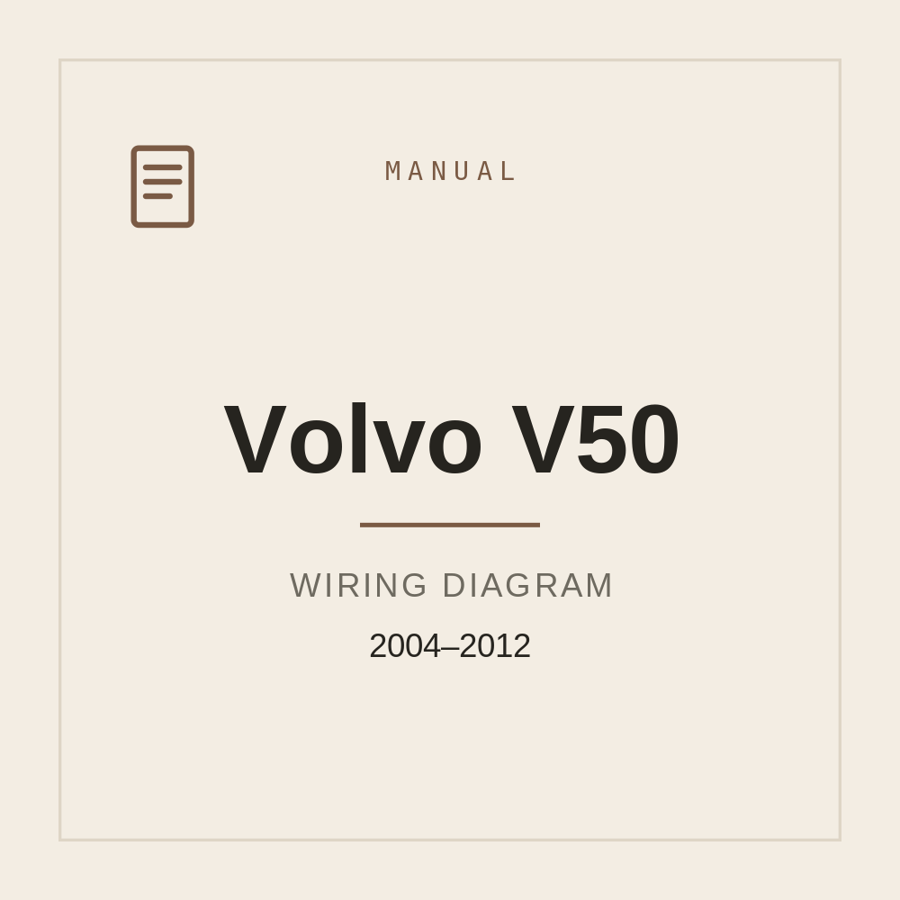 Volvo V50 2004-2012 Wiring Diagram — repair manual cover