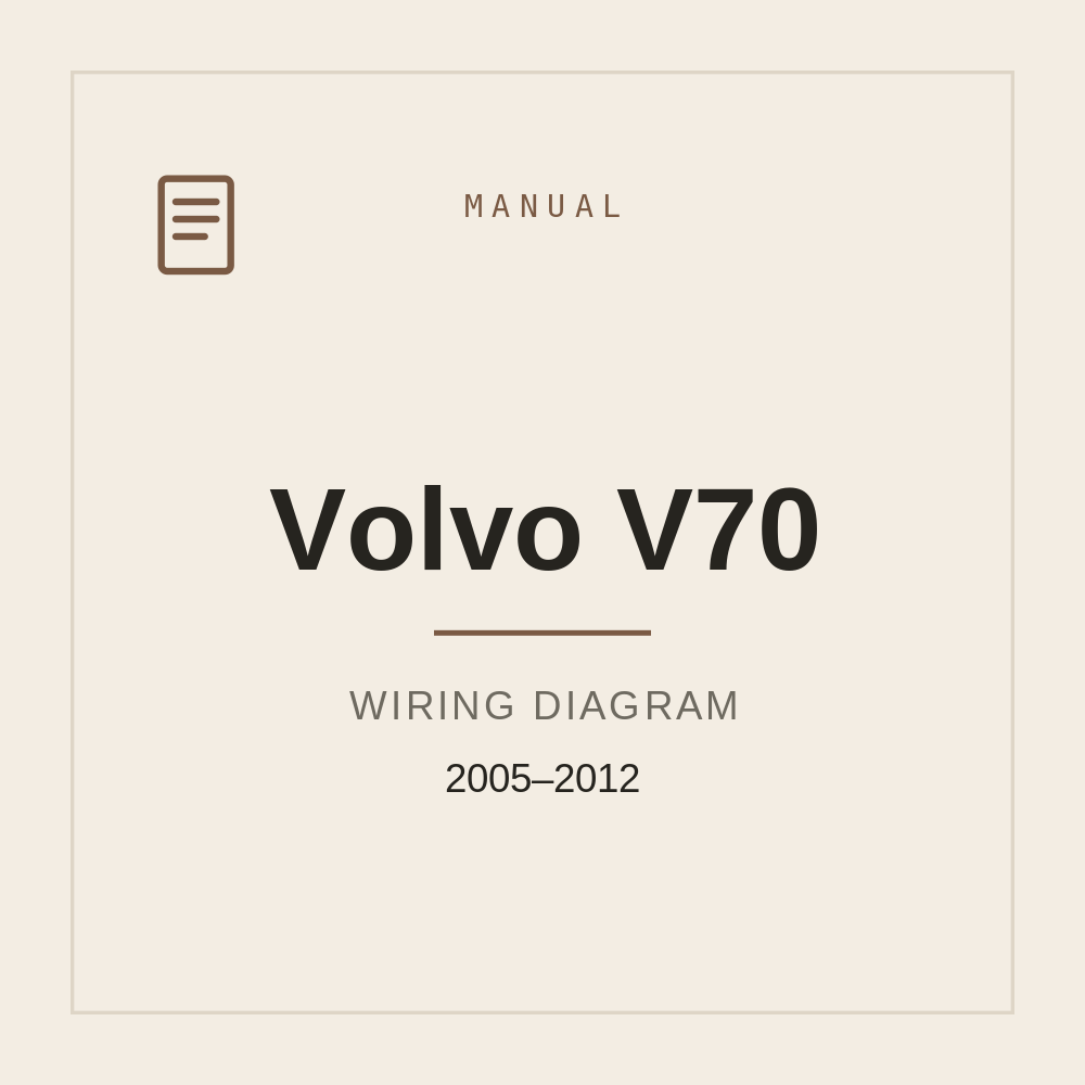Volvo V70 2005-2012 Wiring Diagram — repair manual cover