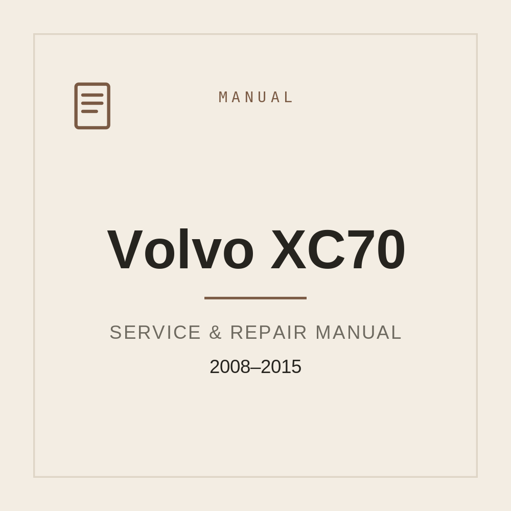 Volvo XC70 Workshop Repair Manual 2008-2015 — repair manual cover
