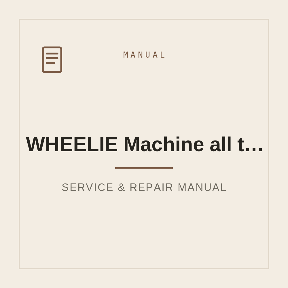 WHEELIE Machine for all types of bikes -  PDF plans Only! — repair manual cover