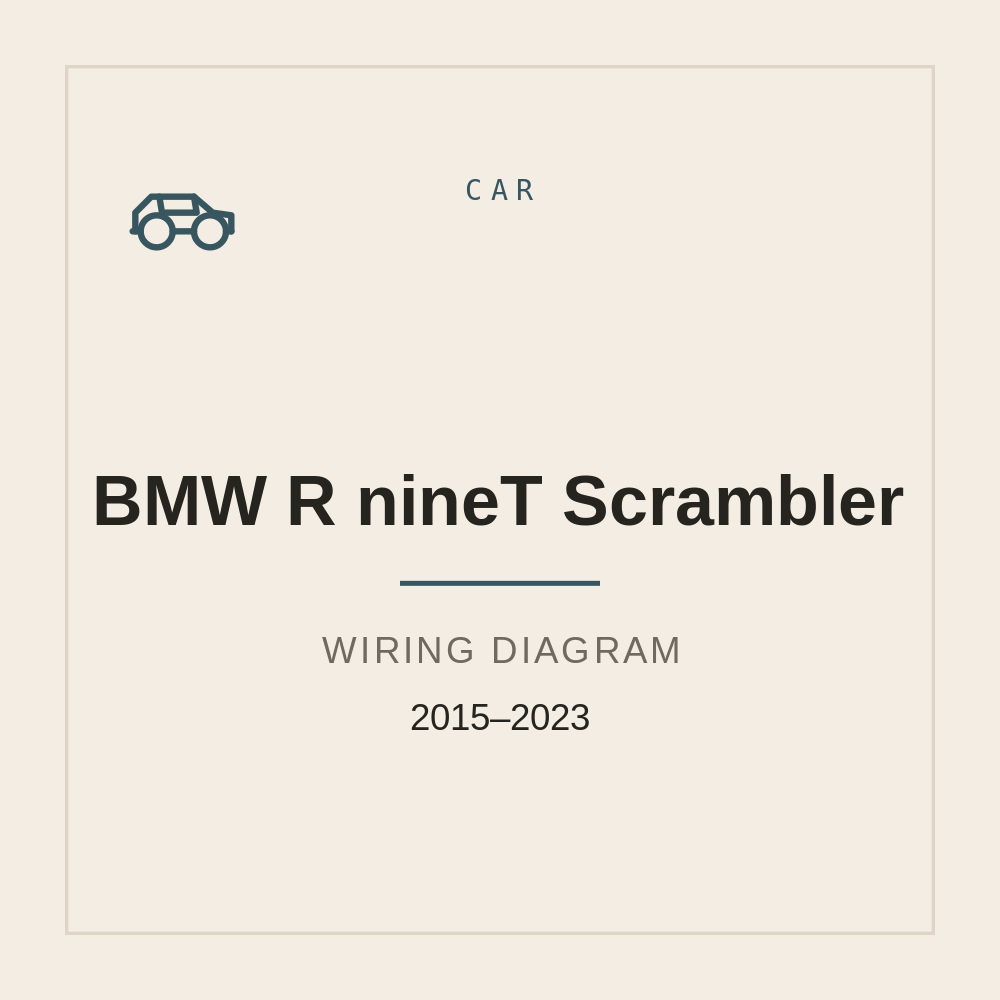 Wiring Diagram for BMW R nineT Scrambler 2015-2023 — repair manual cover