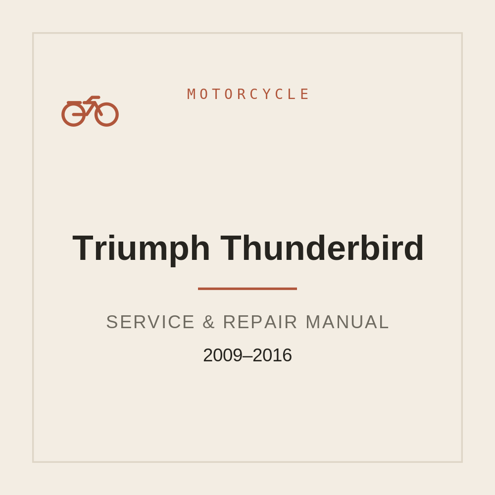 Workshop Manual For Triumph Thunderbird 2009-2016 — repair manual cover