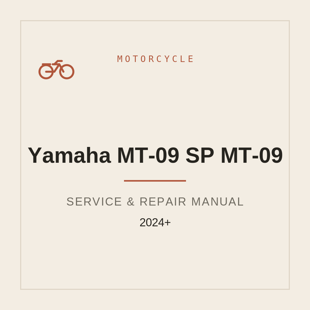 Workshop Manual for Yamaha MT-09 SP | MT-09 (2024 Onwards) — repair manual cover