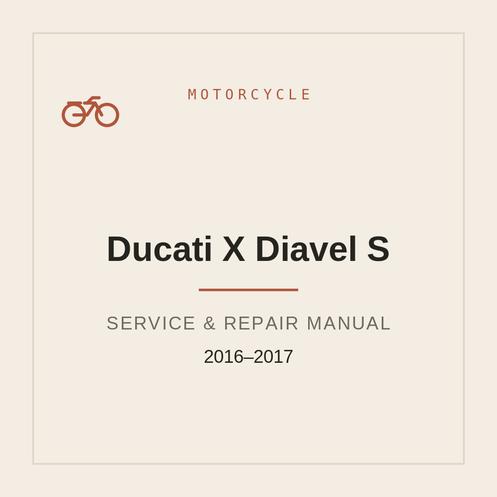 Workshop Service Manual for Ducati X Diavel S 2016-2017 — repair manual cover