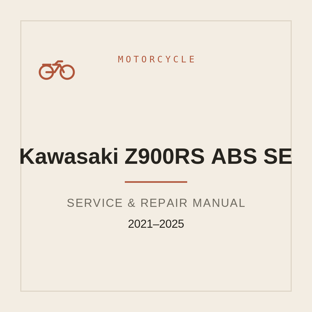Workshop Service Manual For Kawasaki Z900RS ABS SE (2021-2025) — repair manual cover