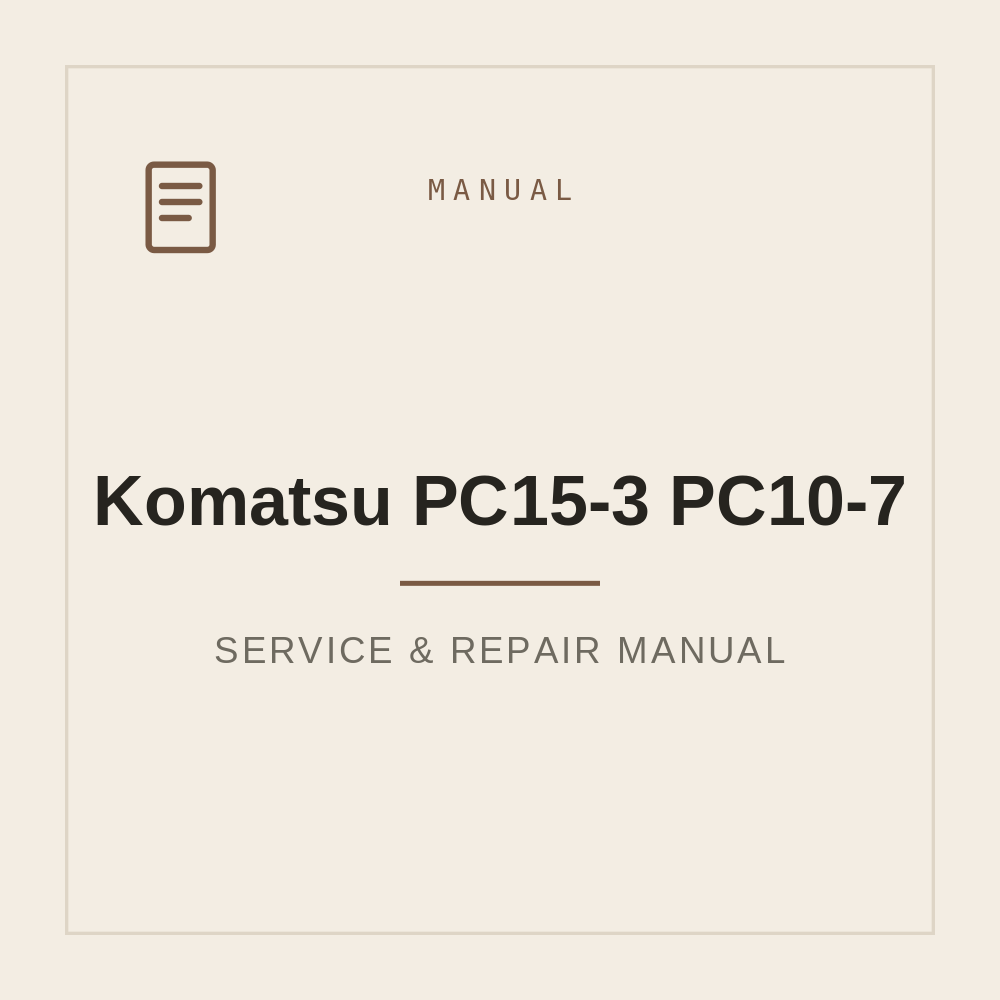 Workshop Service manual for Komatsu PC15-3 PC10-7 — repair manual cover