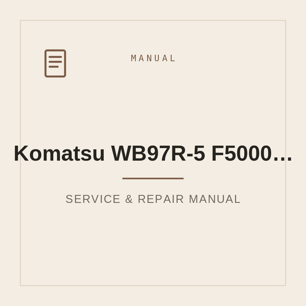 Workshop Service manual for Komatsu WB97R-5 (F50003 and up) — repair manual cover