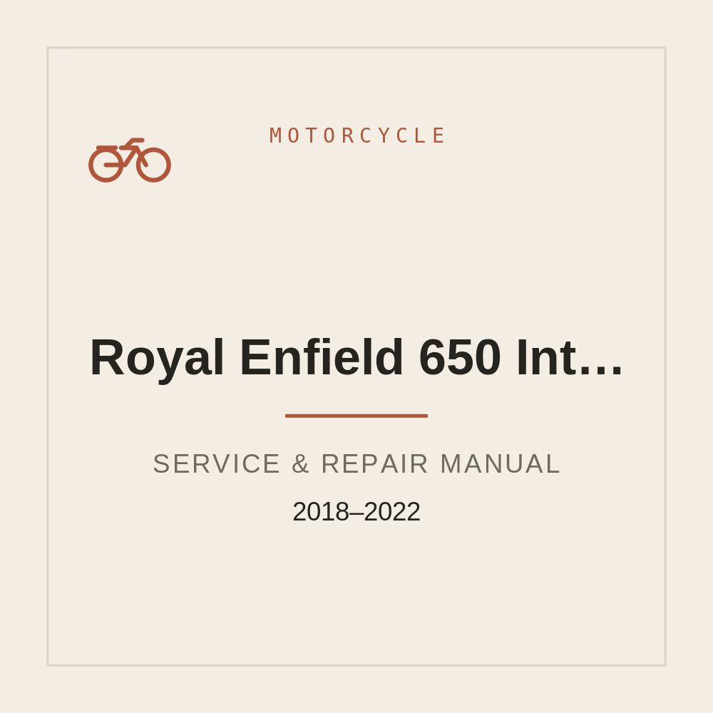 Workshop Service manual for Royal Enfield 650 Int/Cont  2018-2022 — repair manual cover