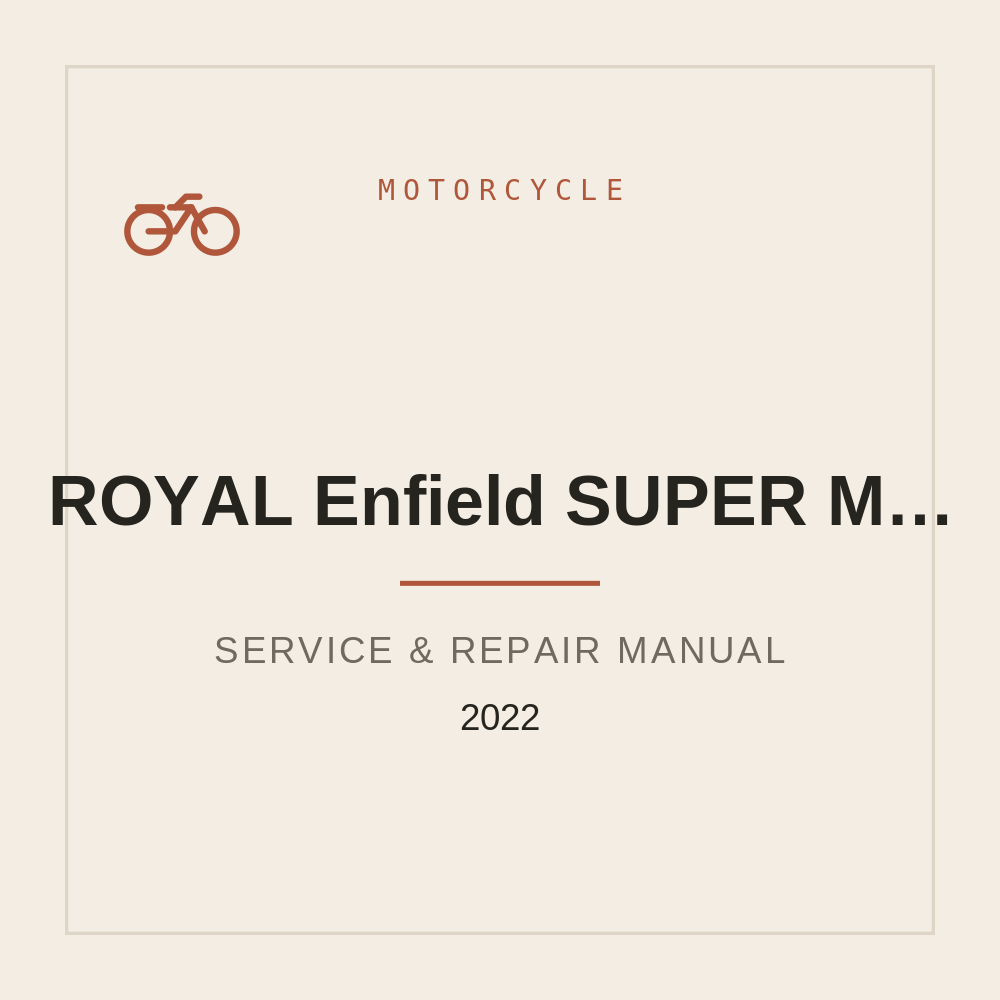 Workshop Service manual for ROYAL Enfield SUPER METEOR 650 Euro V 2022 — repair manual cover