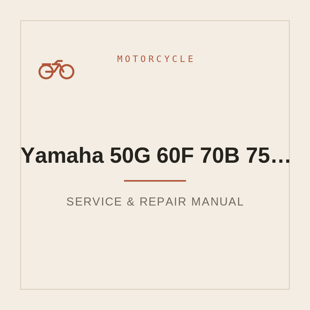 Yamaha 50G 60F 70B 75C 90A Workshop Service Manual — repair manual cover