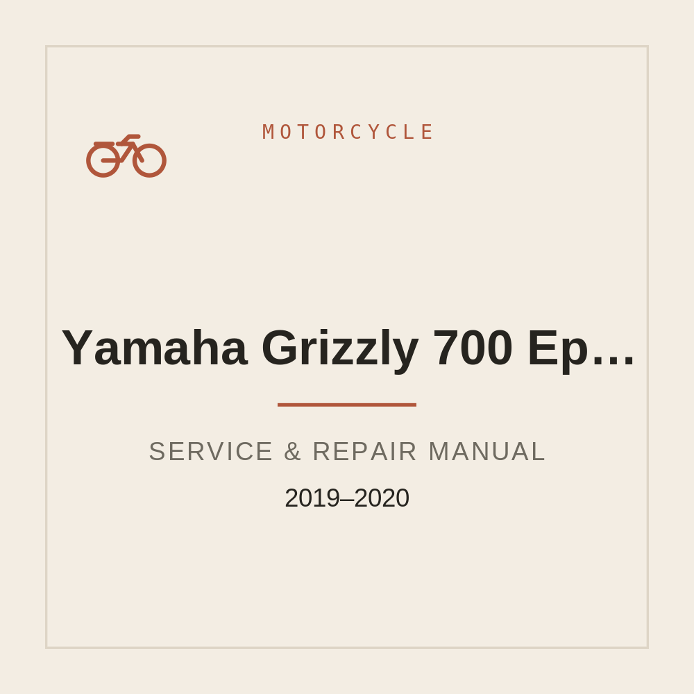 Yamaha Grizzly 700 Eps SE XT-P 2019 2020 Workshop manual — repair manual cover