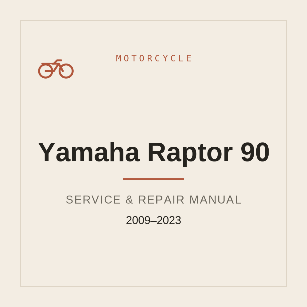 Yamaha Raptor 90 Repair Manual 2009-2023 — repair manual cover