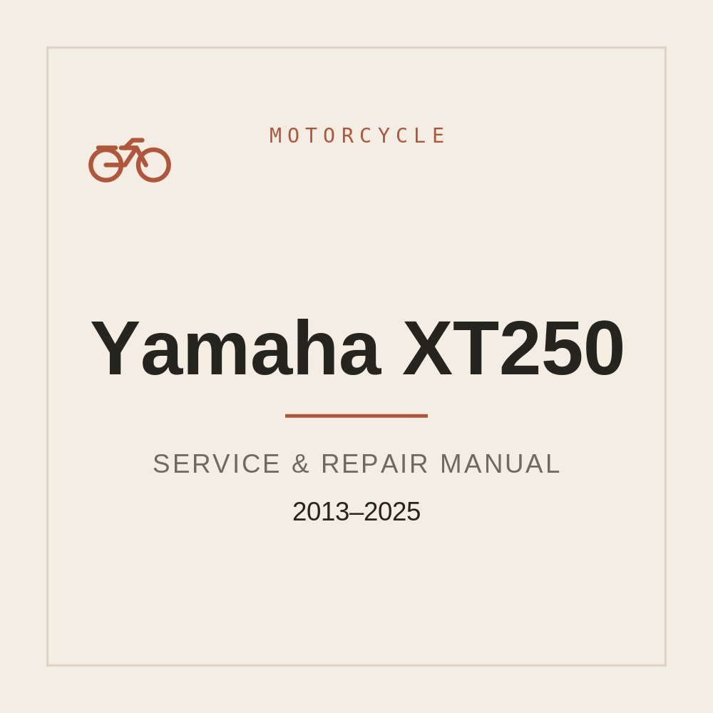 Yamaha XT250 Service Manual 2013-2025 — repair manual cover