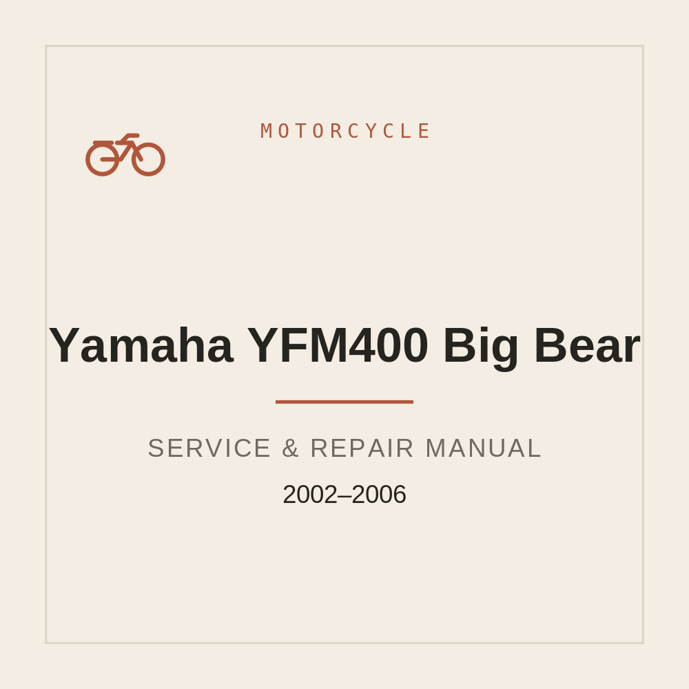 Yamaha YFM400 Big Bear 2002 2003 2004 2005 2006 — repair manual cover