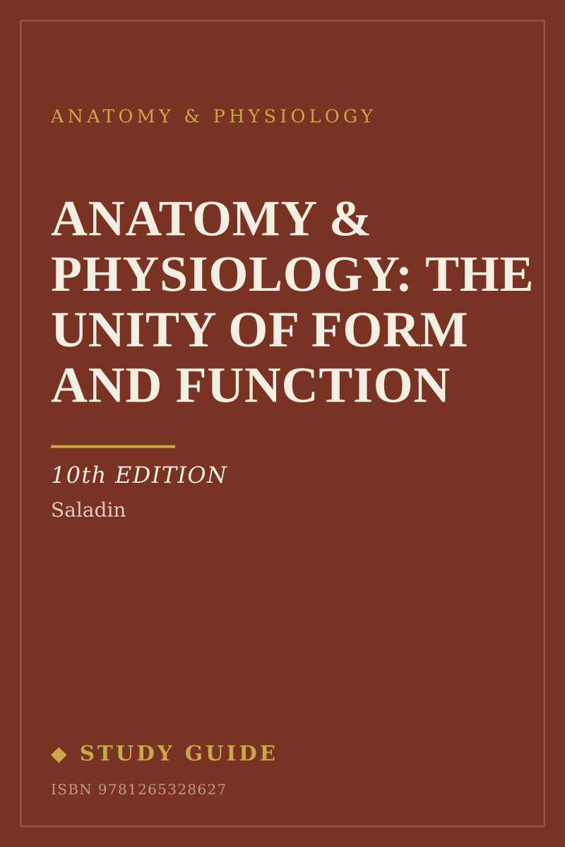 Anatomy & Physiology: The Unity of Form and Function (10th Edition) study guide cover