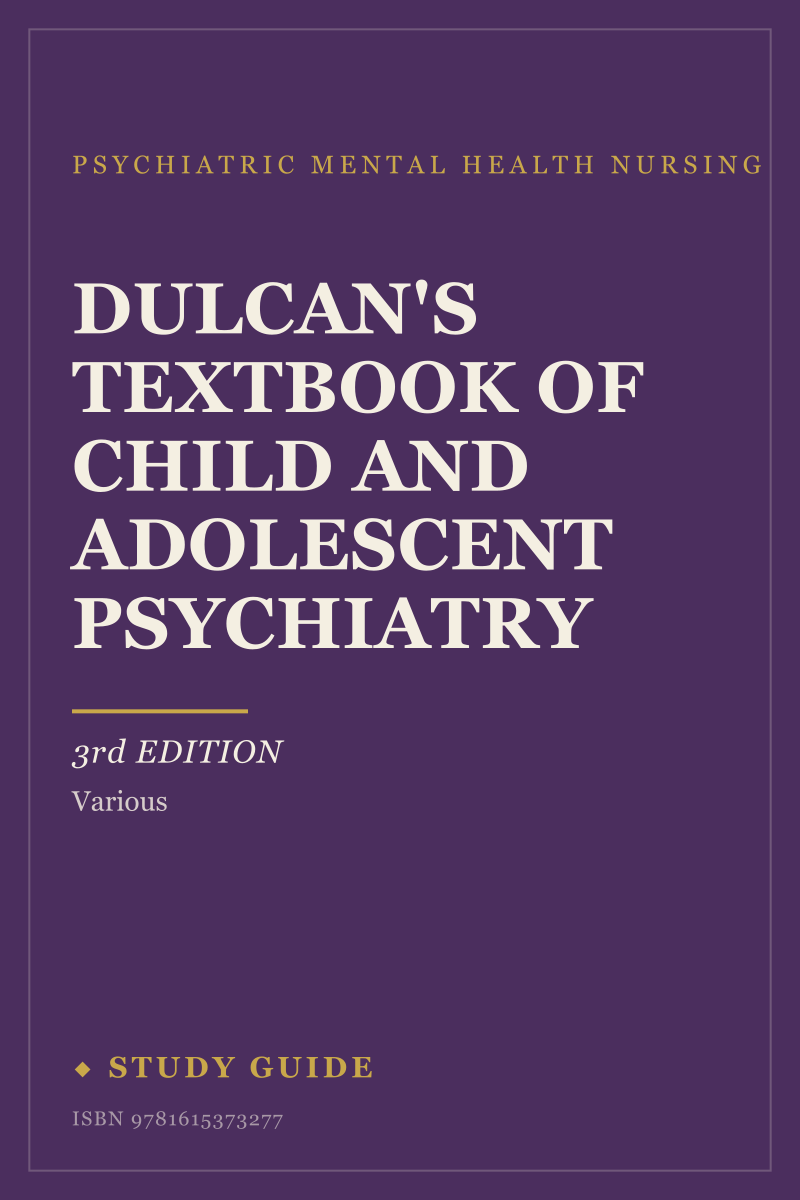 Dulcan's Textbook of Child and Adolescent Psychiatry (3rd Edition) study guide cover