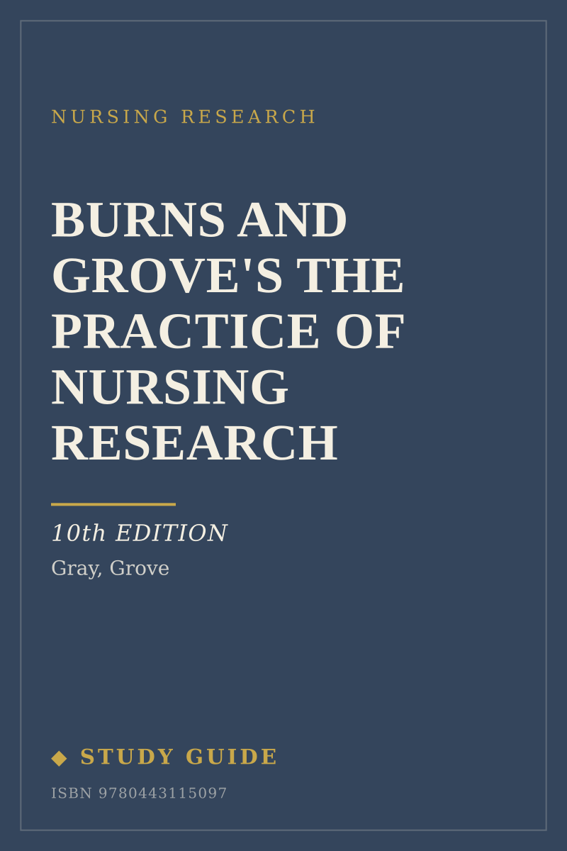 Burns and Grove's The Practice of Nursing Research (10th Edition) study guide cover