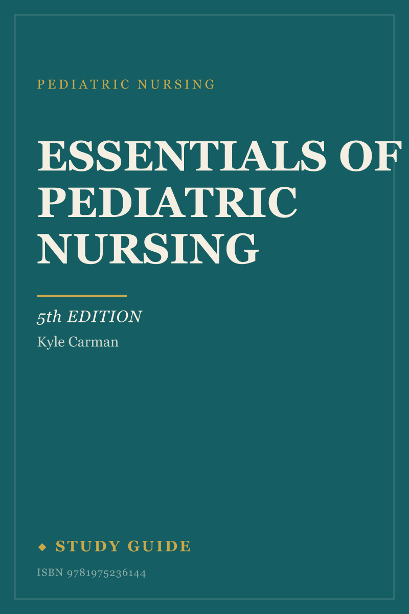 Essentials of Pediatric Nursing (5th Edition) study guide cover