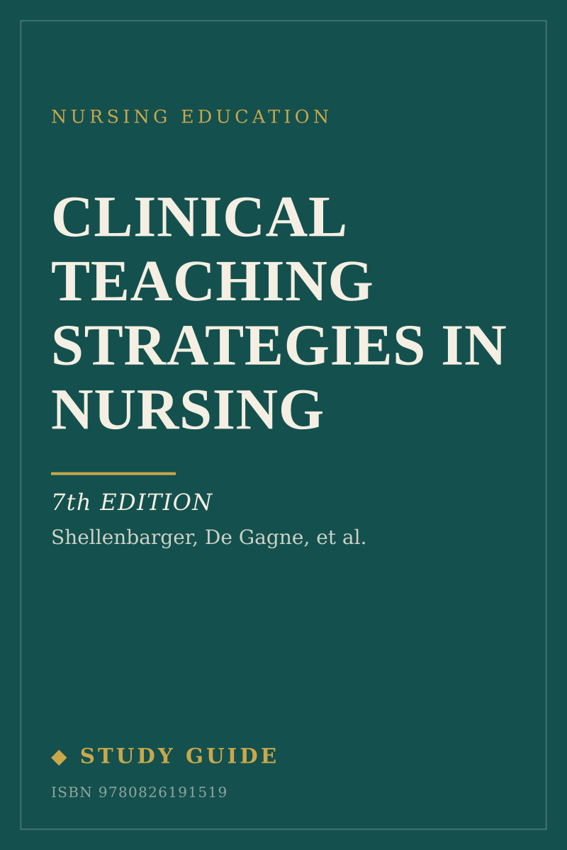 Clinical Teaching Strategies in Nursing (7th Edition) study guide cover
