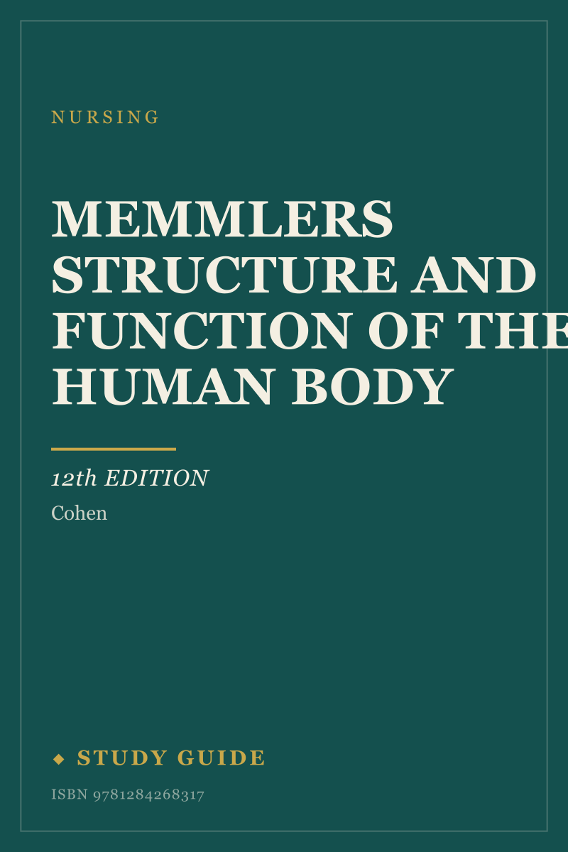 Memmlers Structure and Function of the Human Body (12th Edition) study guide cover