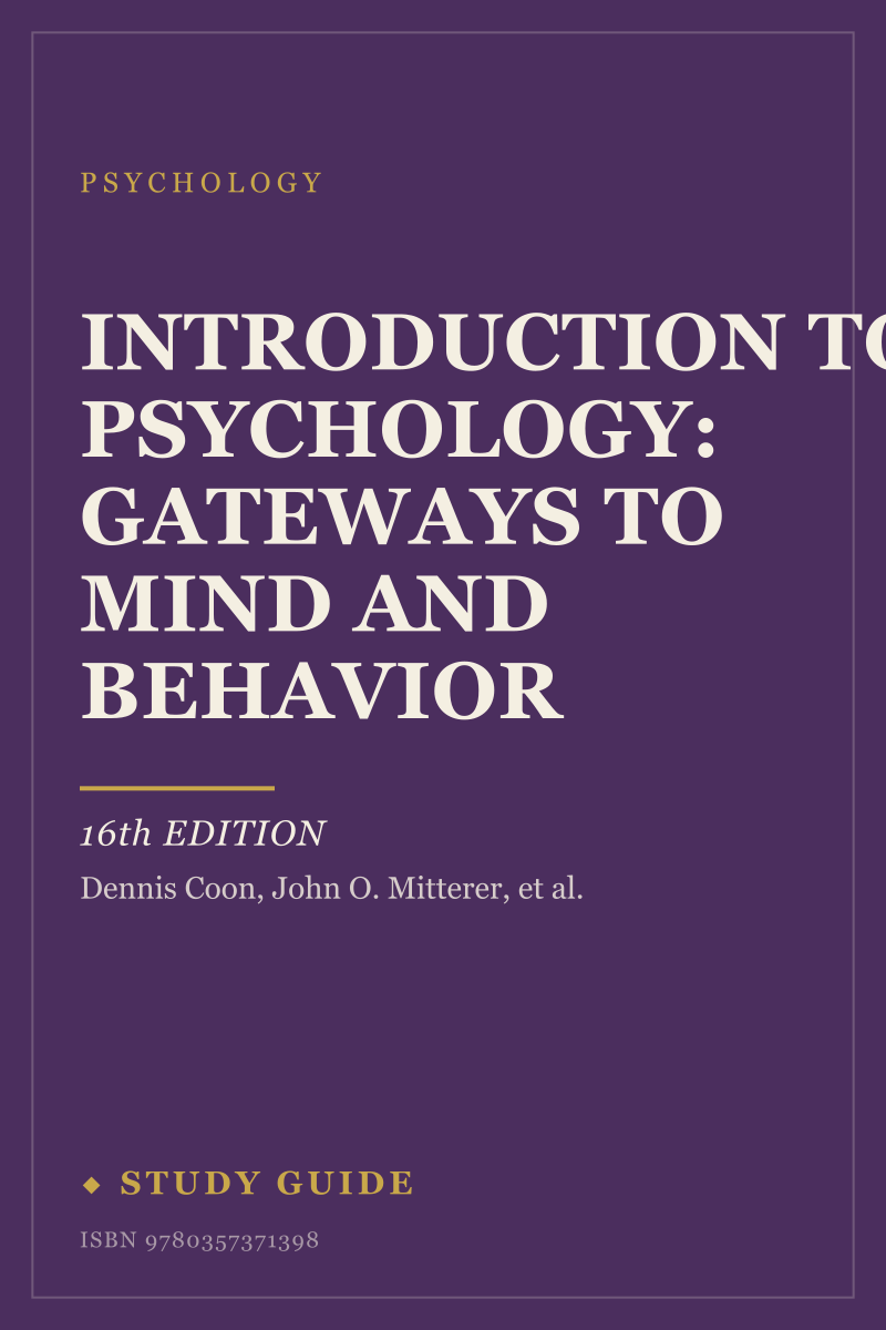 Introduction to Psychology: Gateways to Mind and Behavior (16th Edition) study guide cover