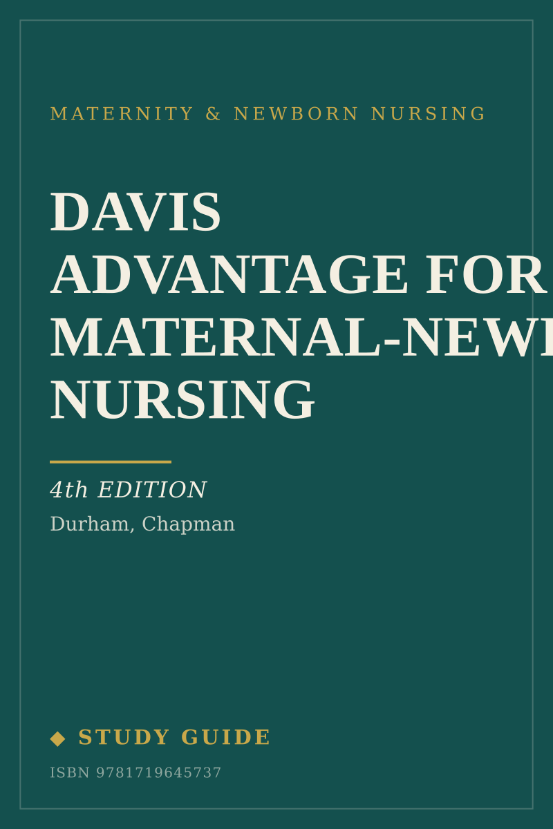 Davis Advantage for Maternal-Newborn Nursing (4th Edition) study guide cover