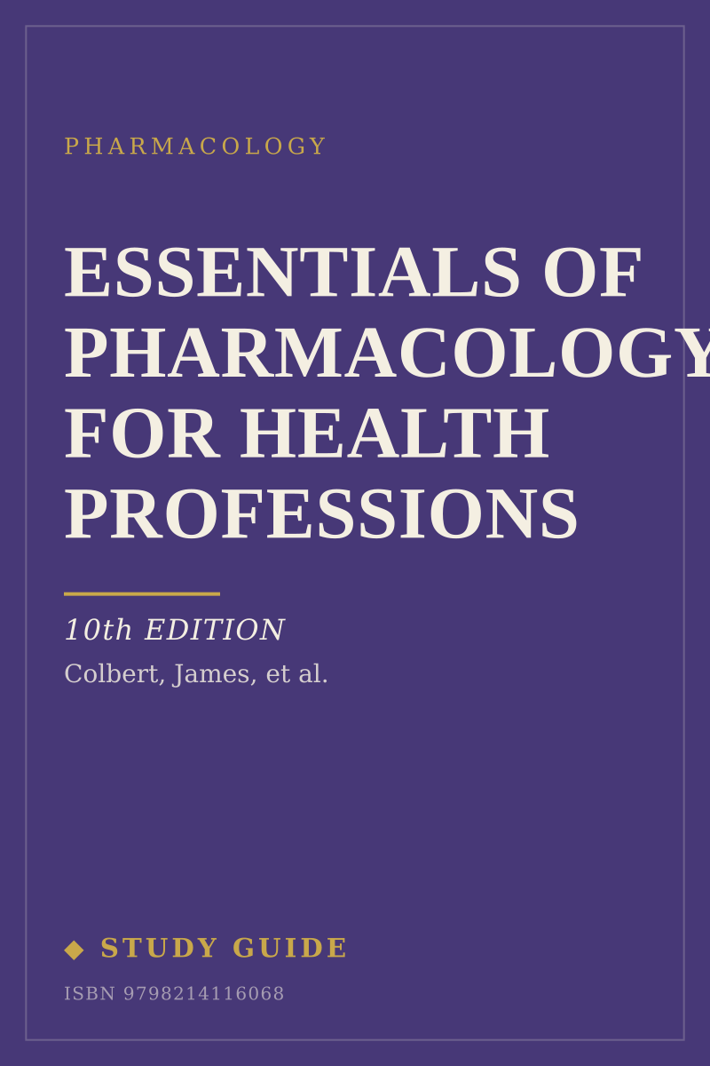 Essentials of Pharmacology for Health Professions (10th Edition) study guide cover