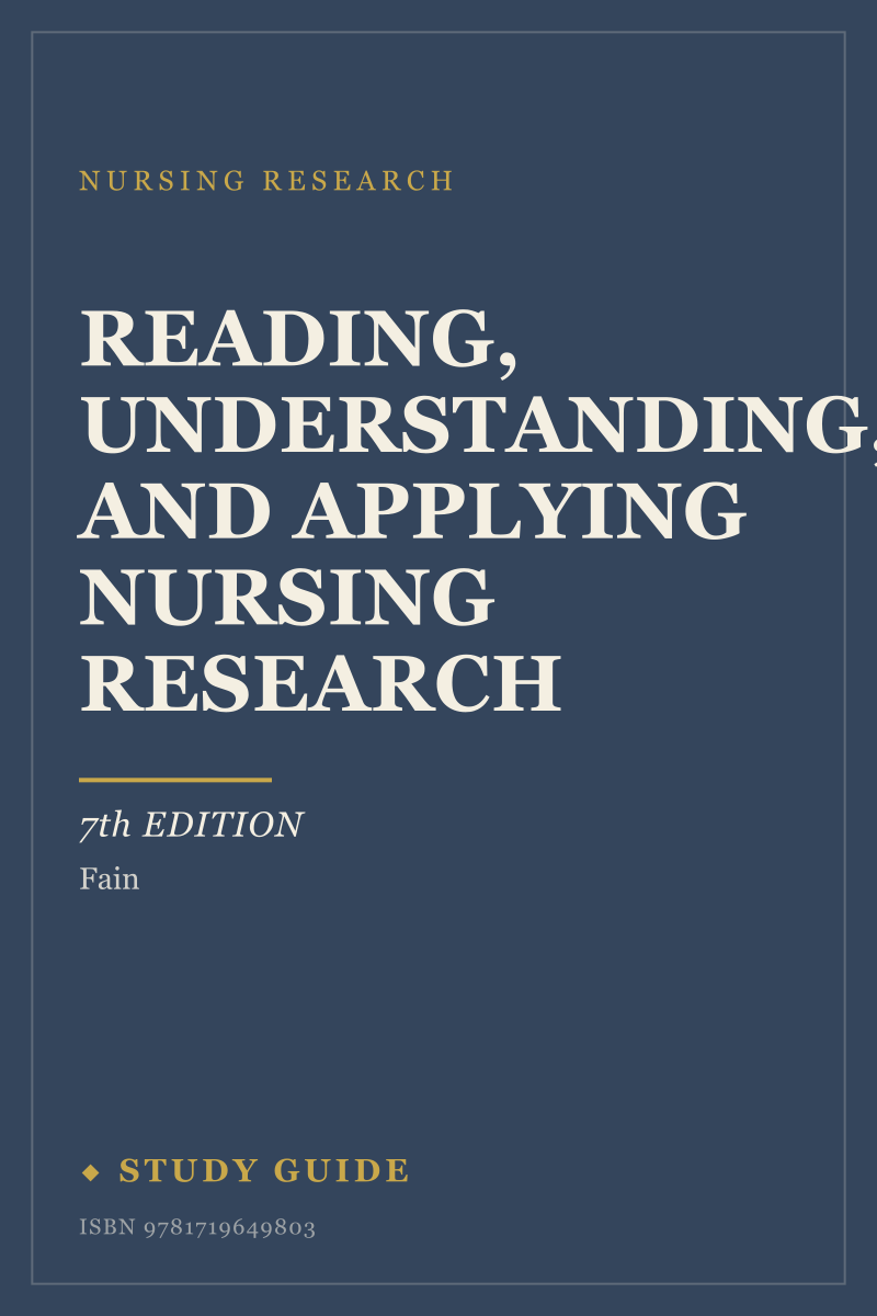Reading, Understanding, and Applying Nursing Research (7th Edition) study guide cover