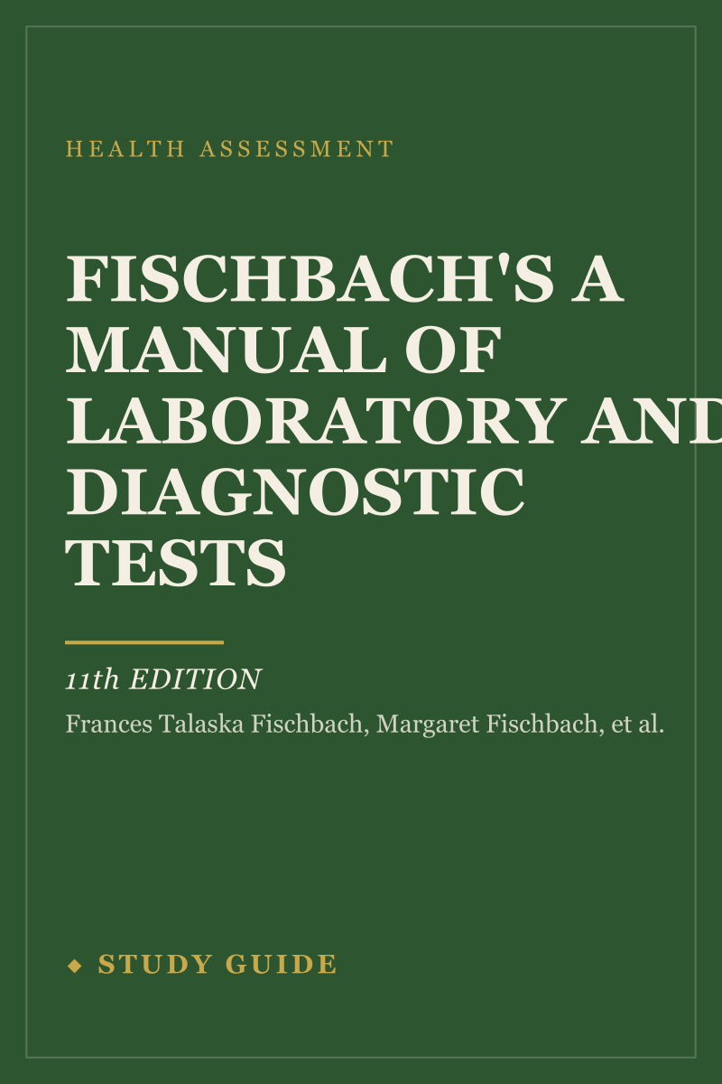 Fischbach's A Manual of Laboratory and Diagnostic Tests (11th Edition) study guide cover
