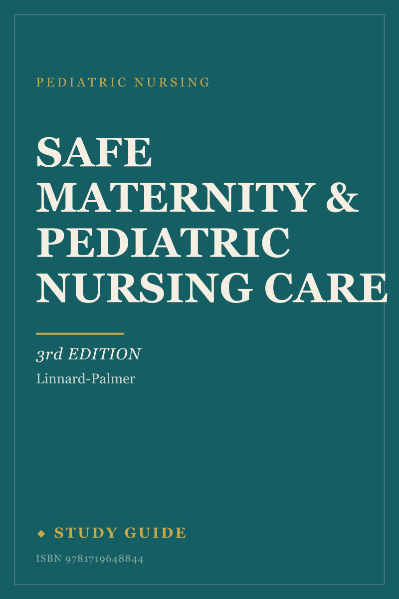 Safe Maternity & Pediatric Nursing Care (3rd Edition) study guide cover