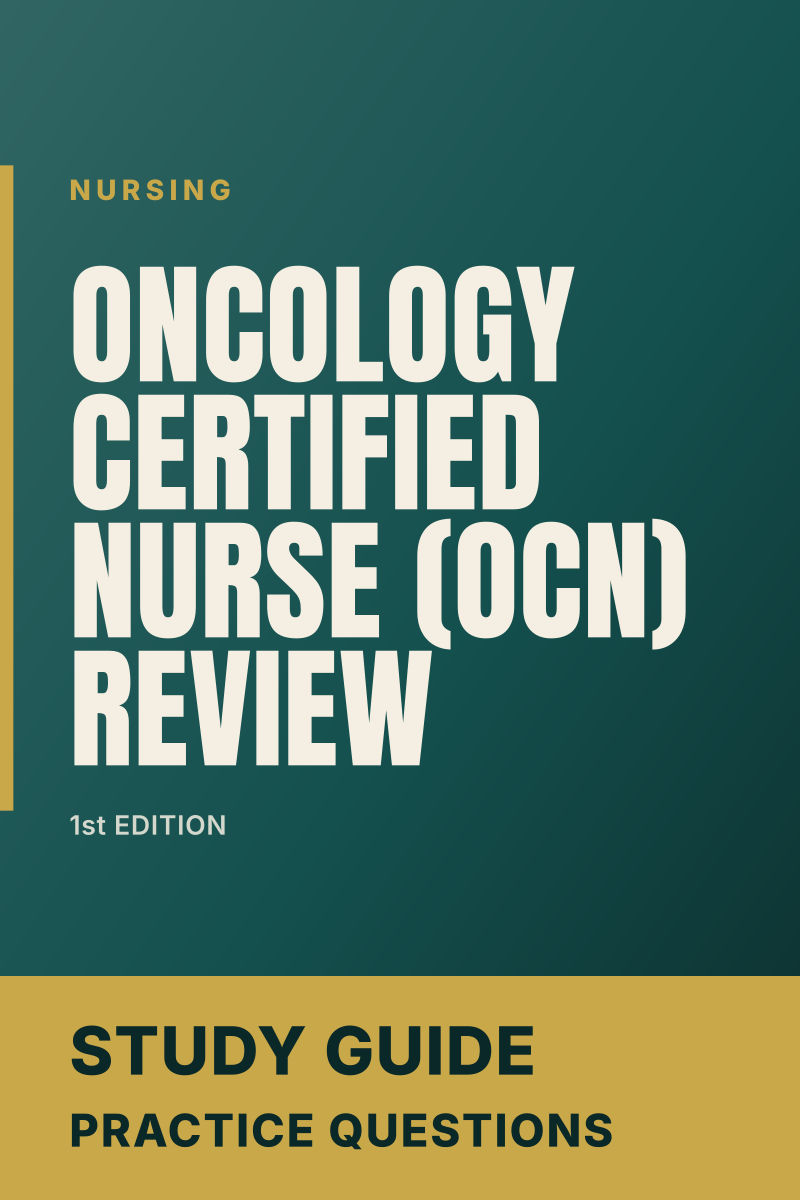 Oncology Certified Nurse (OCN) Review (1st Edition) study guide cover