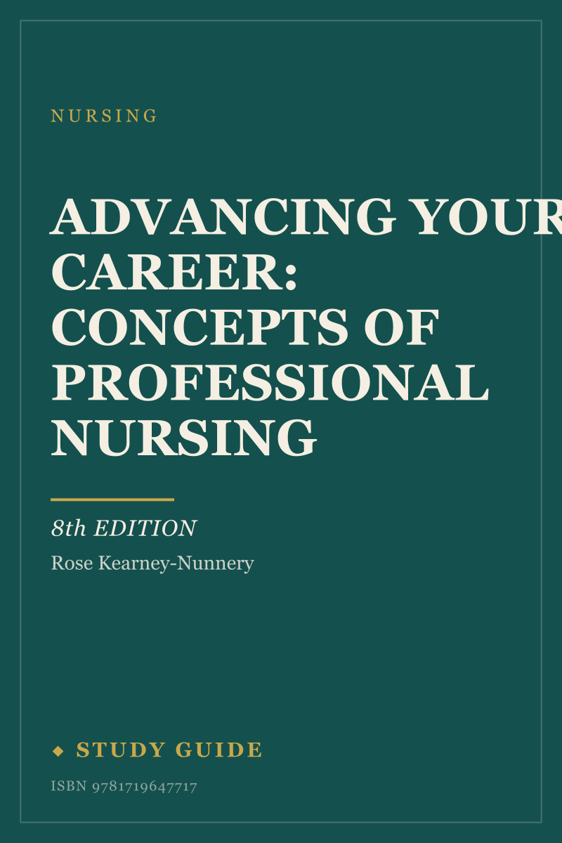 Advancing Your Career: Concepts of Professional Nursing (8th Edition) study guide cover