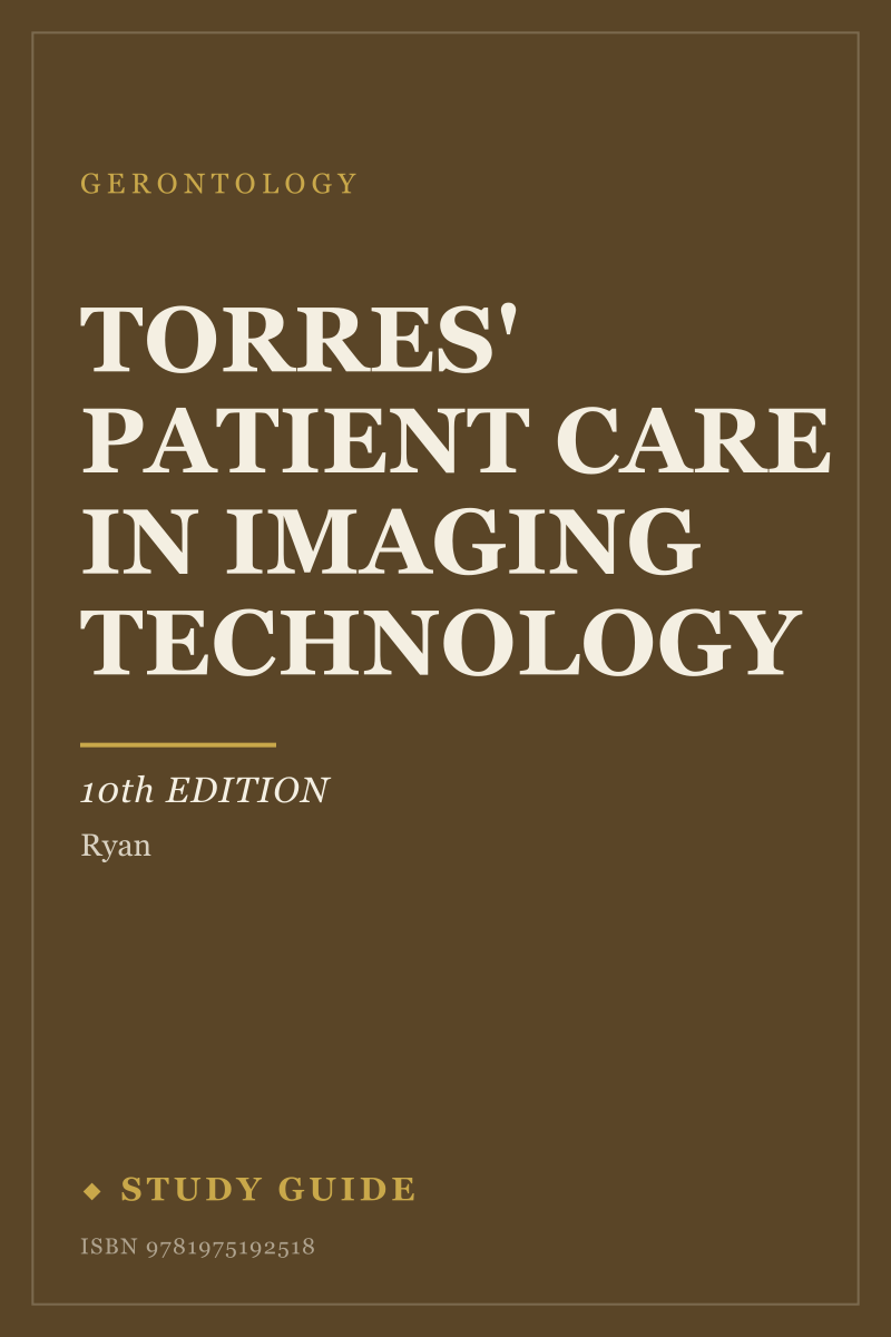 Torres' Patient Care in Imaging Technology (10th Edition) study guide cover